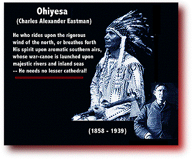 Charles Alexander Eastman (Ohiyesa) (1858 - 1939)