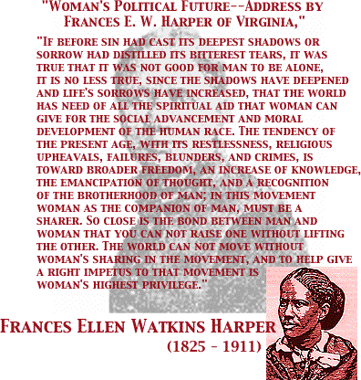 Frances Ellen Watkins Harper (1825 - 1911)